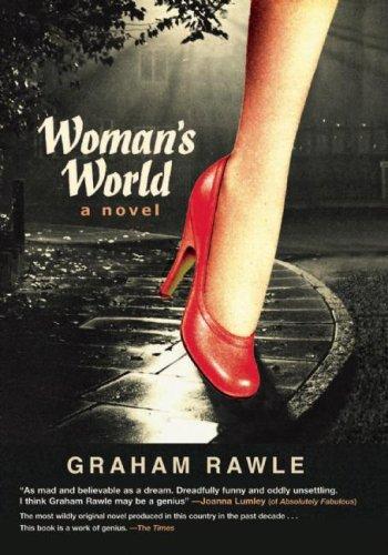 Graham Rawle: Woman's World (Hardcover, 2008, Counterpoint)