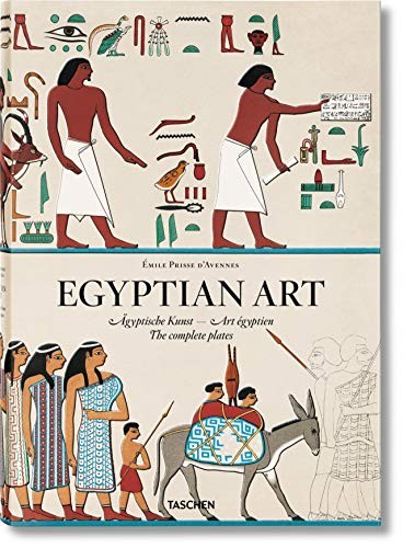 Salima Ikram: Prisse d'Avennes. Egyptian Art (Hardcover, 2014, TASCHEN)