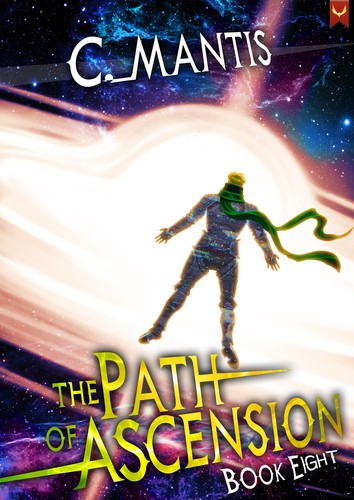 C. Mantis: The Path of Ascension 8 (Paperback, 2025, Aethon Books)
