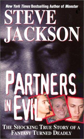 Jackson, Steve: Partners in evil (2003, Kensington, Melia)