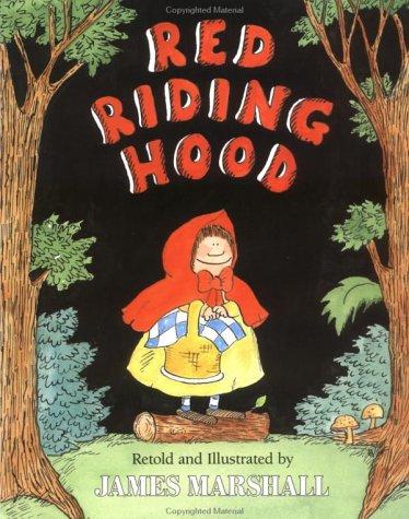 James Marshall: Red Riding Hood (1987, Dial Books for Young Readers)