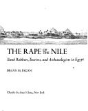 Brian M. Fagan: The rape of the Nile (1975, Scribner)