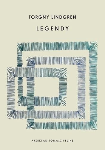 Torgny Lindgren: Legendy (Hardcover, ArtRage)
