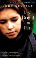 John Neufeld: Lisa, Bright and Dark (Hardcover, 1999, Tandem Library)