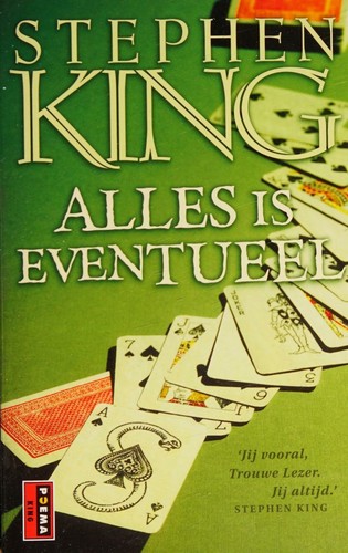 Stephen King, Empty Author: Alles is eventueel (Paperback, Dutch language, 2006, Poema Pocket)