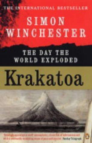 Simon Winchester: Krakatoa (2004, Penguin Books Ltd)