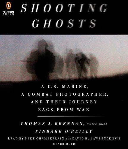 Finbarr O'Reilly, Thomas J. Brennan USMC (Ret): Shooting Ghosts (AudiobookFormat, 2017, Penguin Audio)