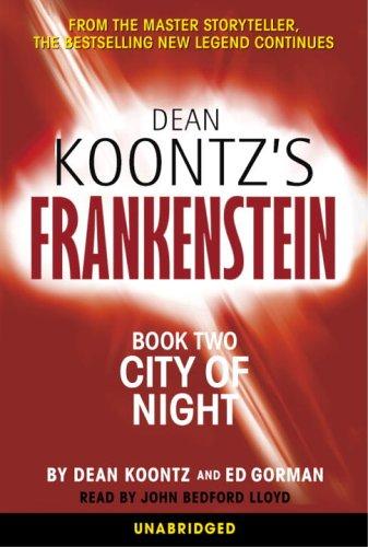 Dean Koontz, Ed Gorman: City of Night (AudiobookFormat, 2005, Random House Audio)