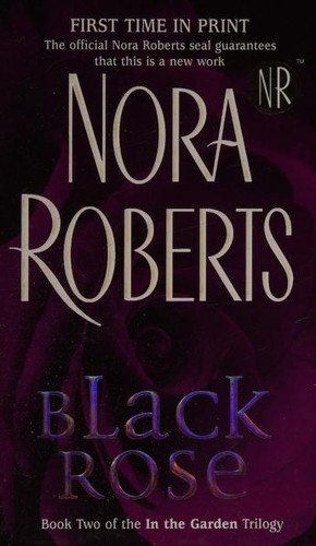 Nora Roberts: Black Rose (2005, Jove Books)