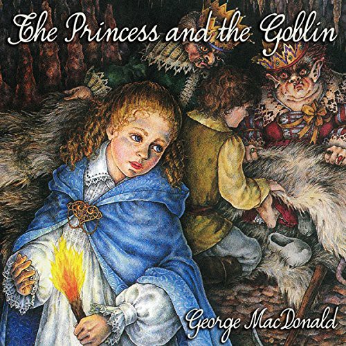 George MacDonald, Brooke Heldman: The Princess and the Goblin (EBook, Oasis Audio)