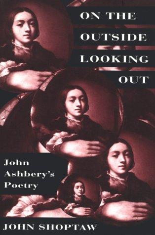 John Shoptaw: On the Outside Looking Out (Paperback, Harvard University Press)