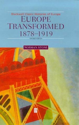 Norman Stone: Europe transformed, 1878-1919 (1999, Blackwell Publishers)