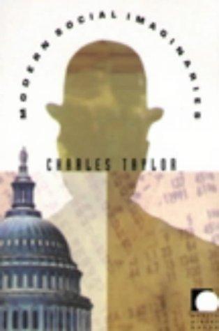 Charles Taylor: Modern Social Imaginaries (Hardcover, 2004, Duke University Press)