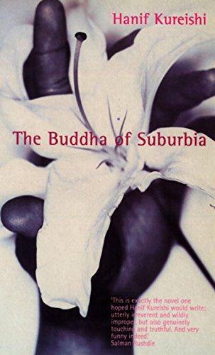 Hanif Kureishi: The Buddha of Suburbia (1999)
