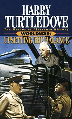 Harry Turtledove: Worldwar : upsetting the balance (1996)