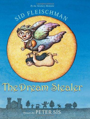 Sid Fleischman: The Dream Stealer (2009, Greenwillow Books)