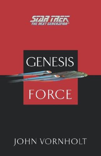 John Vornholt: Genesis Force (Star Trek: the Next Generation) (Paperback, 2007, Star Trek)
