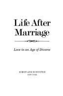 Alvarez, A.: Life after marriage (1982, Simon and Schuster)