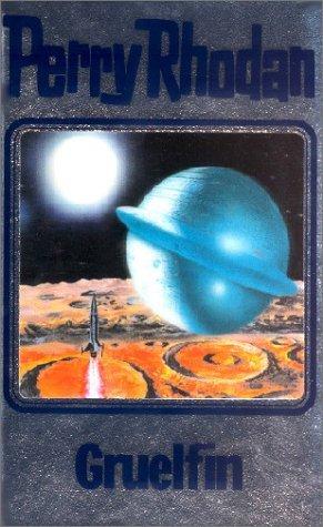 Perry Rhodan, Bd.50, Gruelfin (Hardcover, 1995, Verlagsunion Pabel Moewig KG Moewig, Neff Hestia)