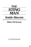 Robert W. Greene: The Sting Man (1981)