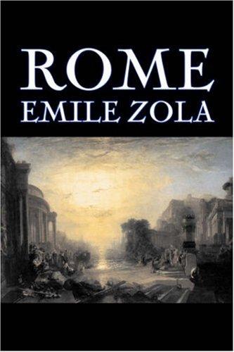 Émile Zola: Rome (Hardcover, 2007, Aegypan)