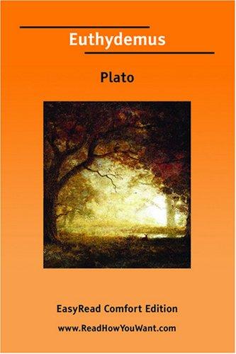 Πλάτων: Euthydemus [EasyRead Comfort Edition] (Paperback, 2007, ReadHowYouWant.com)