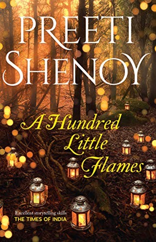 Preeti Shenoy: A Hundred Little Flames (Paperback, Westland)