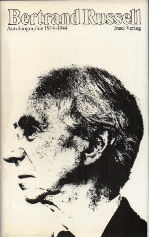 Bertrand Russell: Autobiographie 1914–1944 (German language, 1970, Insel Verlag)