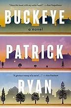 Patrick Ryan: Buckeye (Hardcover, 2025, Random House Publishing Group)