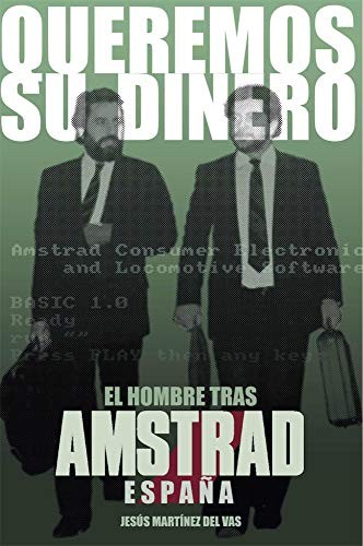 Jesús Martínez del Vas: Queremos su dinero (Hardcover, Dolmen)