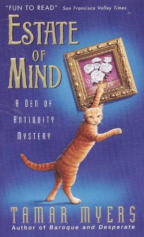 Tamar Myers: Estate of Mind (Den of Antiquity) (1999, Avon)