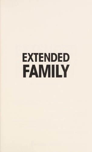 Patrick Kendrick: Extended family (2012, Thomas & Mercer)