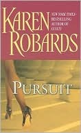 Karen Robards: Pursuit (2009, Wheeler Pub.)