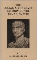 Michael Ivanovitch Rostovtzeff: The Social and Economic History of the Roman Empire (Paperback, 1926, Biblo-Moser)