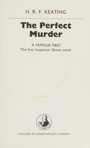H. R. F. Keating: The perfect murder (1981, Collins)