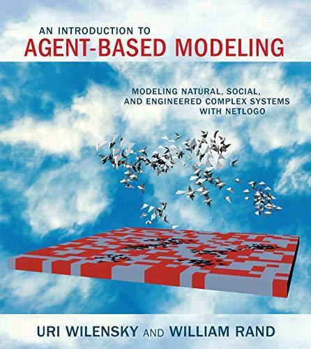 Uri Wilensky: An introduction to agent-based modeling (2015)