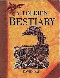 David Day: A Tolkien Bestiary