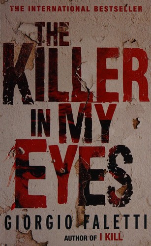 Giorgio Faletti: The killer in my eyes (2012, Pier 9)