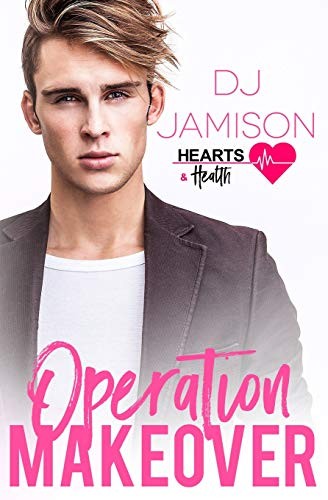 DJ Jamison: Operation Makeover (Paperback, Independently Published, Independently published)