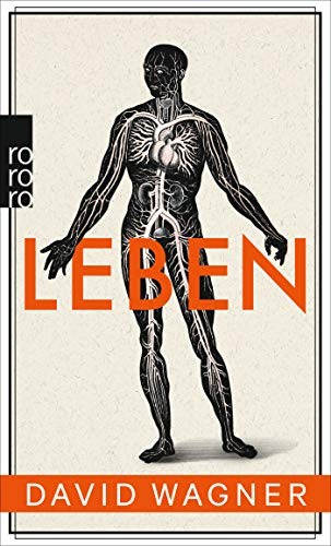 David Wagner: Leben (Paperback, 2014, Rowohlt Taschenbuch)