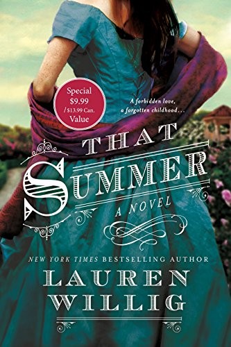 Lauren Willig: That Summer (Paperback, 2017, St. Martin's Griffin)