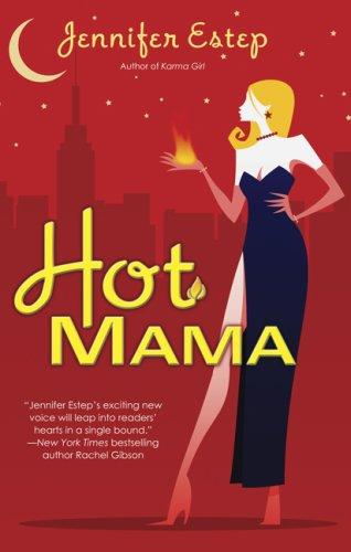 Jennifer Estep: Hot Mama (Paperback, 2007, Berkley Trade)