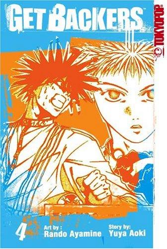 Yuya Aoki, Rando Ayamine: GetBackers Volume 4 (Getbackers (Graphic Novels)) (Paperback, TokyoPop)