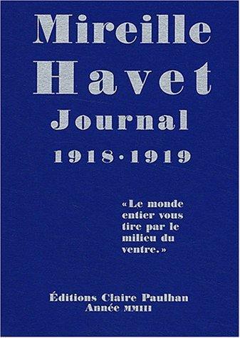 Mireille Havet: Journal 1918-1919 (French language, 2003)