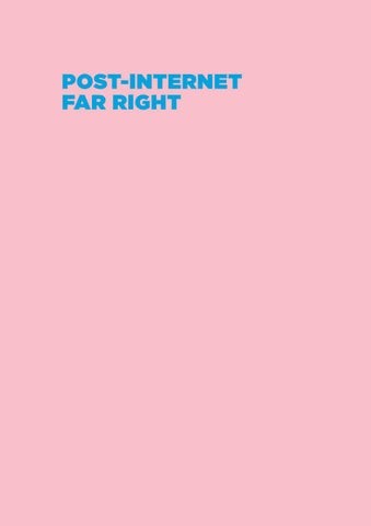 12 Rules for WHAT: Post-Internet Far Right (2021, Dog Section Press)