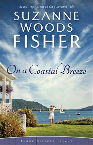 Suzanne Woods Fisher: On a Coastal Breeze (Paperback, 2020, Revell)