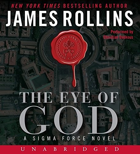 James Rollins: The Eye of God (AudiobookFormat, 2013, HarperAu)