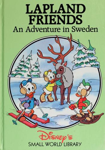 Walt Disney Company: Lapland friends (Hardcover, 1990, Grolier Enterprises)