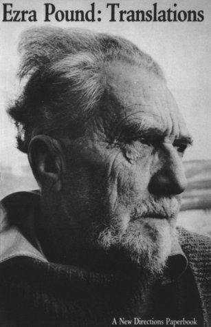 Ezra Pound: Translations of Pound (Enlarged) (Paperback, 1953, New Directions Publishing Corporation)