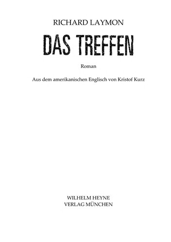 Richard Laymon: Das Treffen (German language, 2008, Heyne)